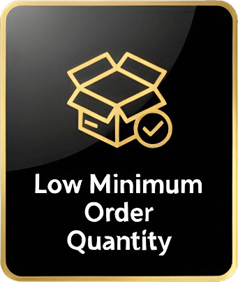 low Minimunm Order Quantity